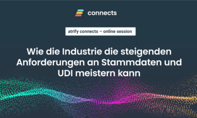 atrify-connects---Wie-die-Industrie-die-steigenden-Anforderungen-an-Stammdaten-und-UDI-meistern-kann