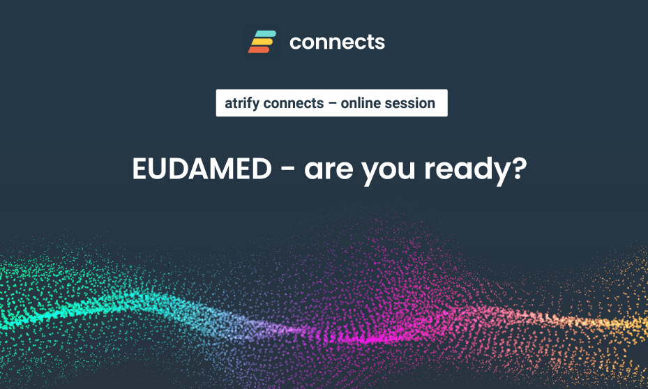 atrify-connect-eudamed-are-you-ready